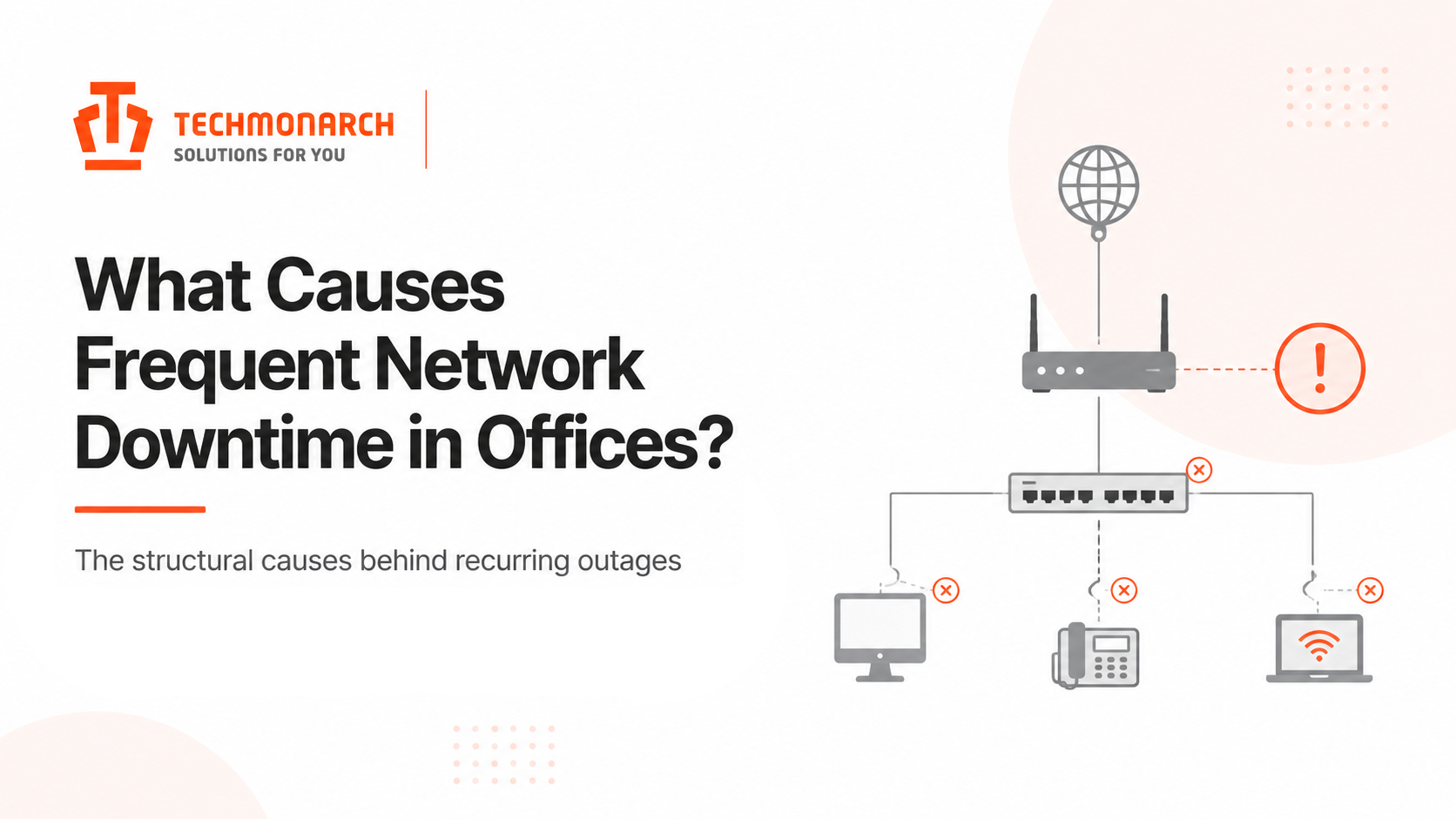 What Causes Frequent Network Downtime in Offices?